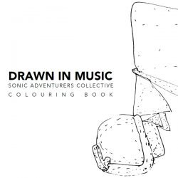 Drawn in Music – The Sonic Adventurers Collective